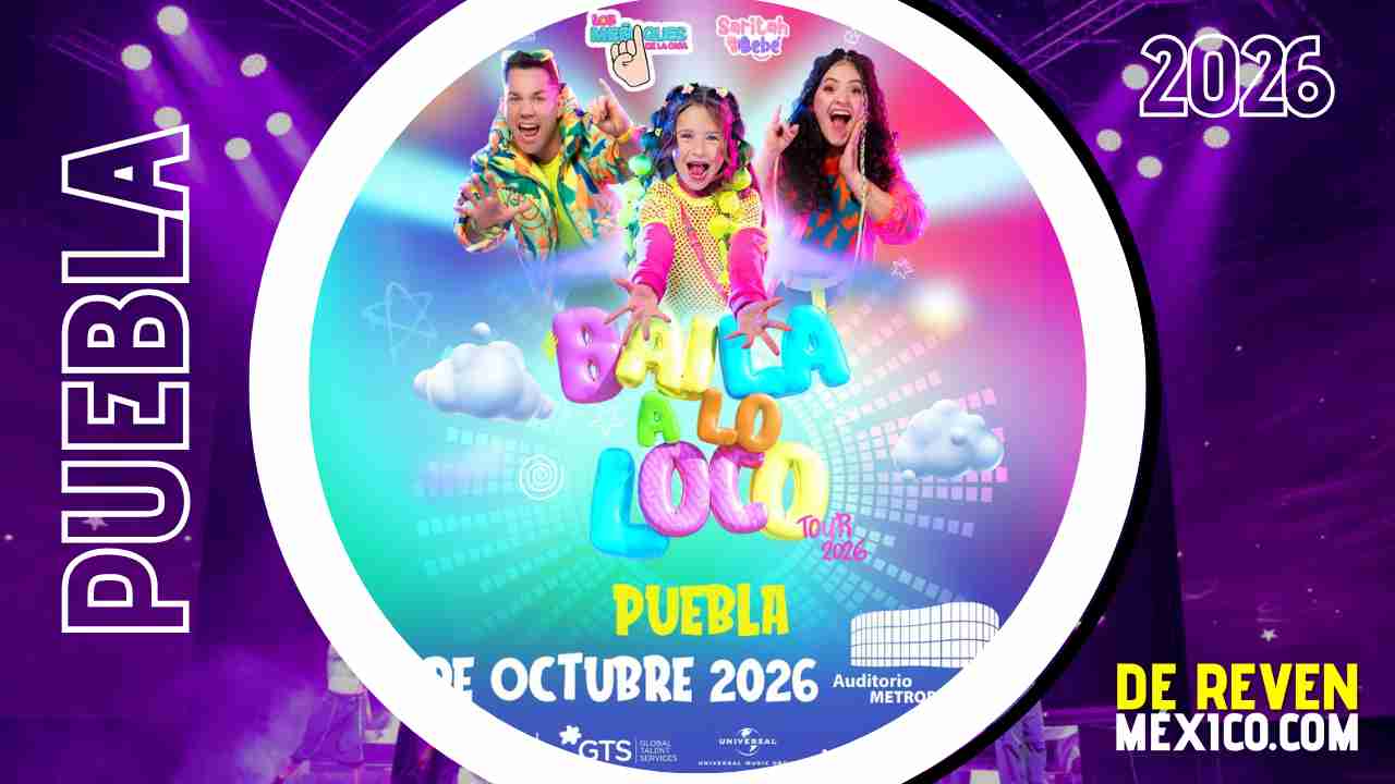 LOS MEÑIQUES DE LA CASA Y SARITAH BEBÉ PUEBLA 2026 AUDITORIO METROPOLITANO