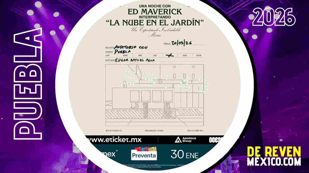 ED MAVERICK PUEBLA 2026 AUDITORIO CCU