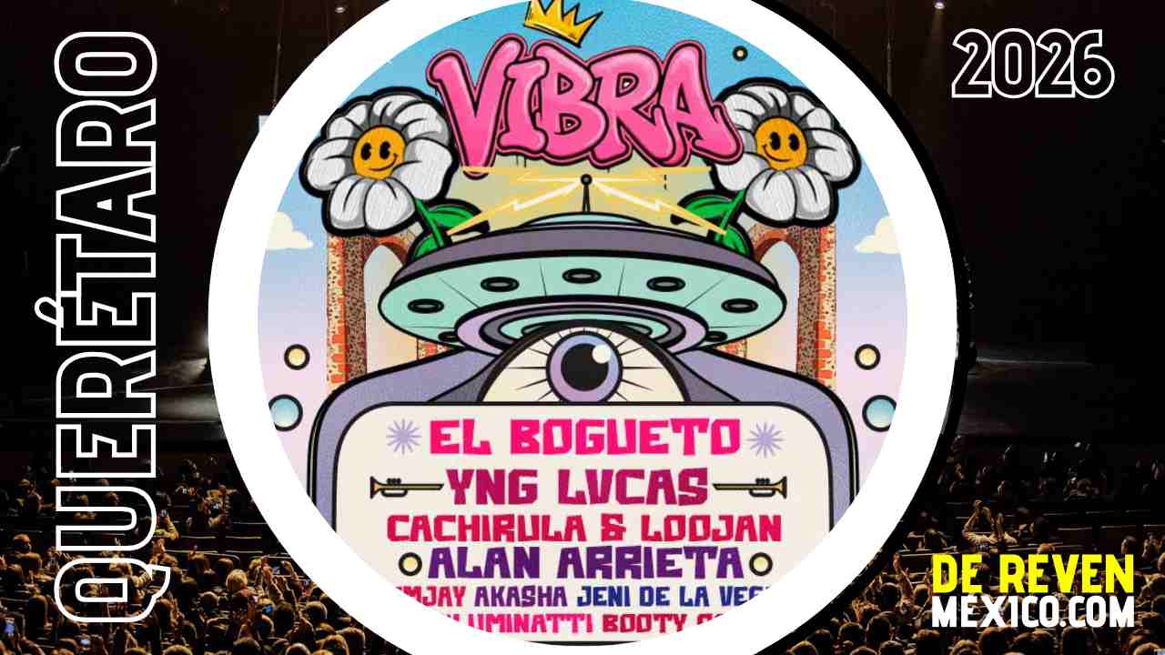 FESTIVAL VIBRA 2026 QUERÉTARO AUTÓDROMO DE QUERÉTARO
