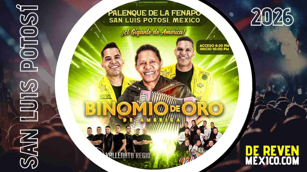 BINOMIO DE ORO SAN LUIS POTOSÍ 2026 PALENQUE FENAPO
