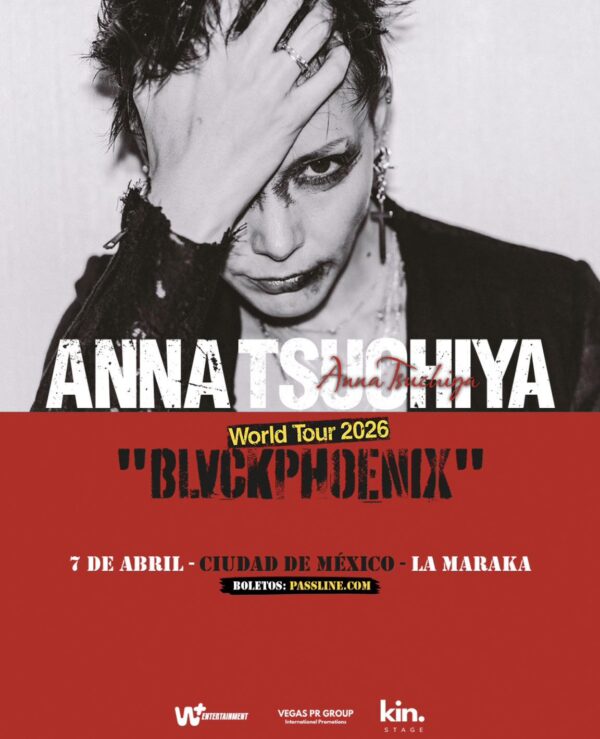 ANNA TSUCHIYA CDMX 2026 LA MARAKA