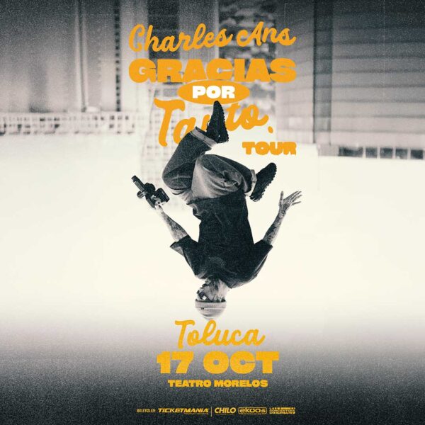 CHARLES ANS TOLUCA 2026 TEATRO MORELOS