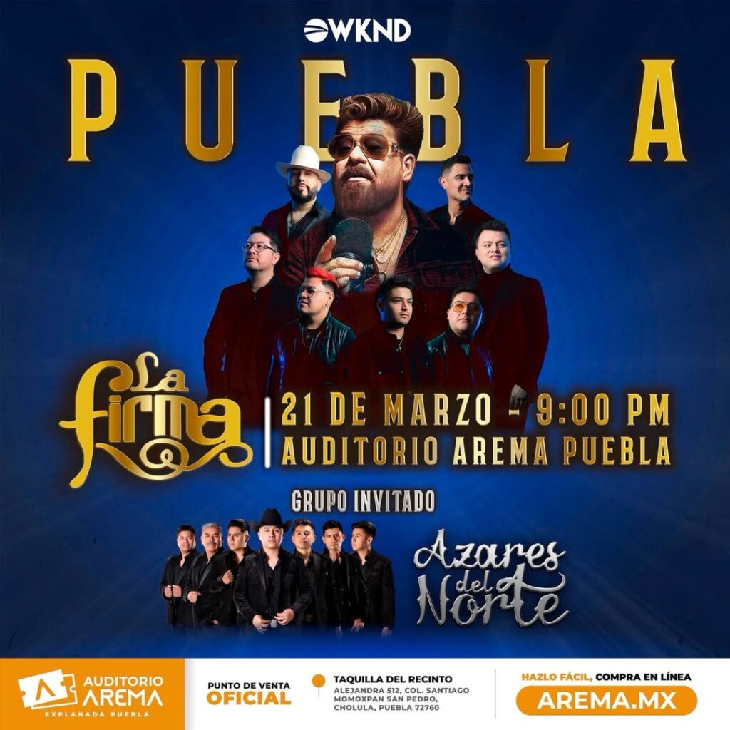 LA FIRMA PUEBLA 2026 AUDITORIO AREMA EXPLANADA