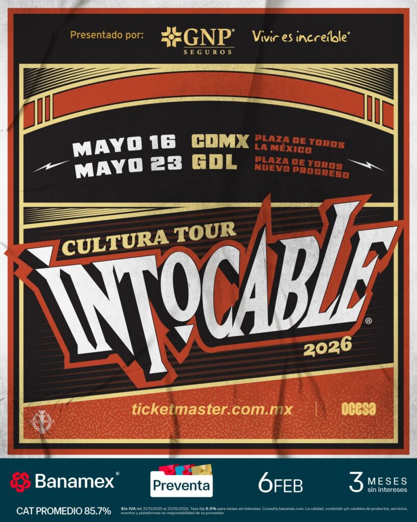 INTOCABLE CDMX 2026 PLAZA DE TOROS LA MÉXICO