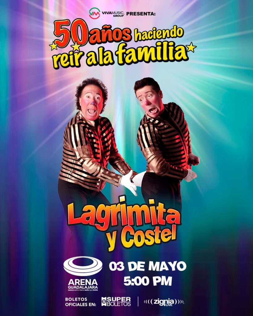LAGRIMITA Y COSTEL ARENA GUADALAJARA 2026