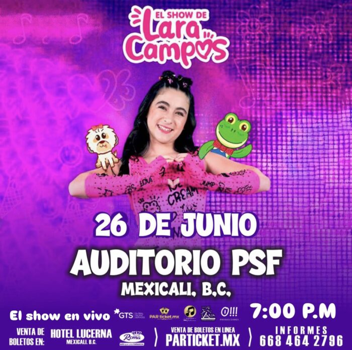 LARA CAMPOS MEXICALI 2026 AUDITORIO PSF