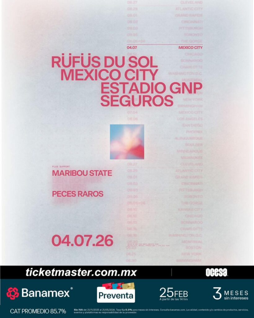 RUFUS DU SOL CDMX 2026 ESTADIO GNP SEGUROS