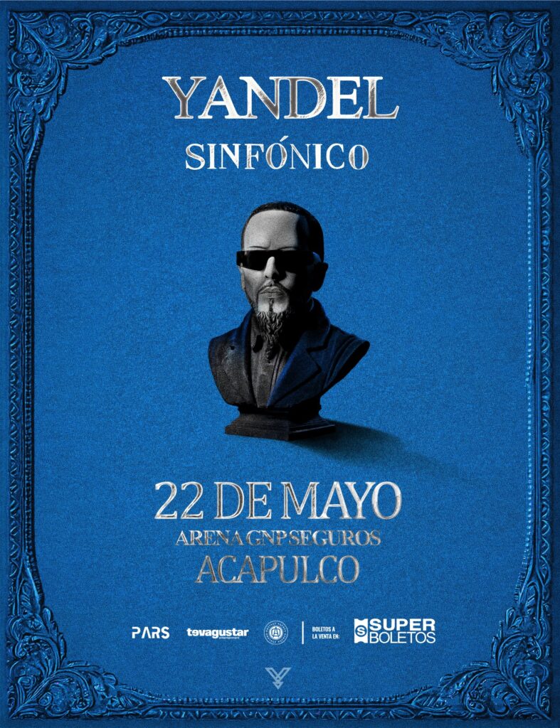 YANDEL SINFÓNICO ACAPULCO 2026 ARENA GNP SEGUROS