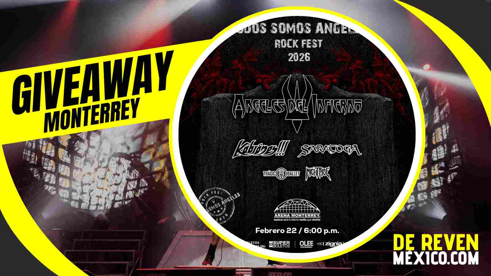 TODOS SOMOS ÁNGELES ROCK FEST GIVEAWAY 2026 ARENA MONTERREY