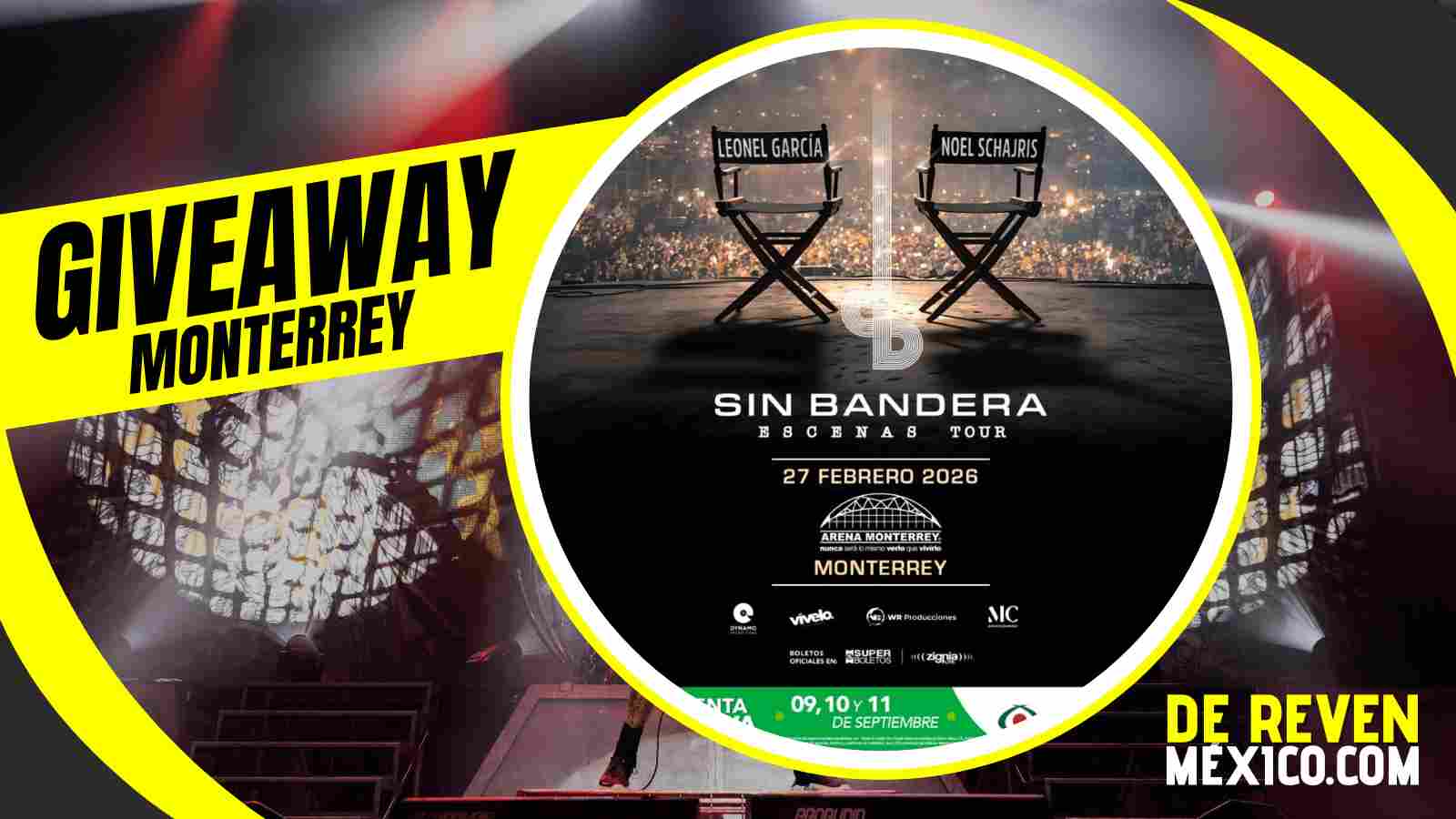 SIN BANDERA GIVEAWAY 2026 ARENA MONTERREY