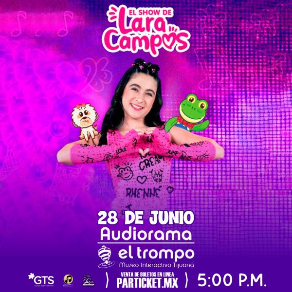 LARA CAMPOS TIJUANA 2026 AUDIORAMA EL TROMPO