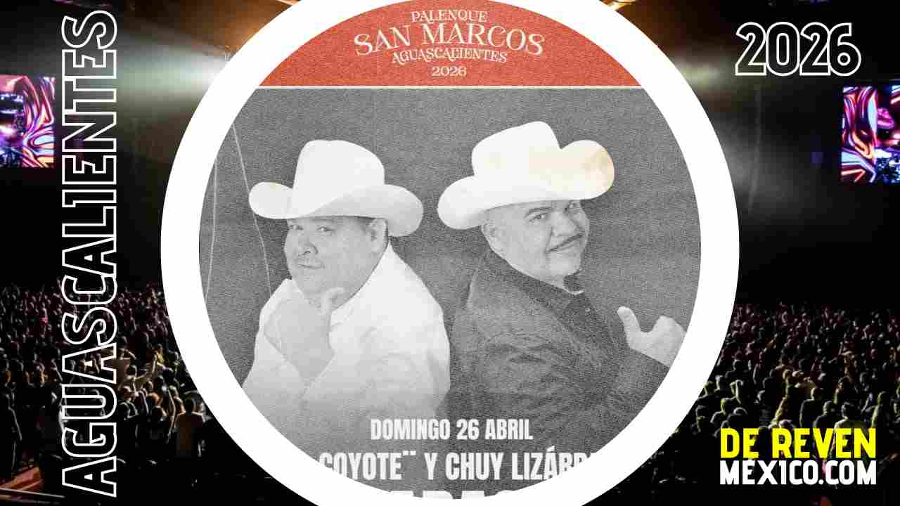 EL COYOTE Y CHUY LIZÁRRAGA PALENQUE AGUASCALIENTES 2026 SAN MARCOS