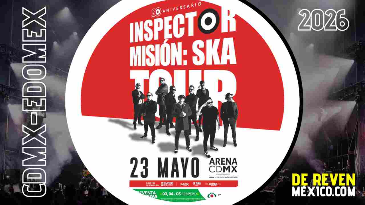 INSPECTOR ARENA CDMX 2026