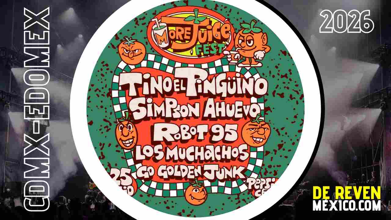 MORE JUICE FEST CDMX 2026 PEPSI CENTER