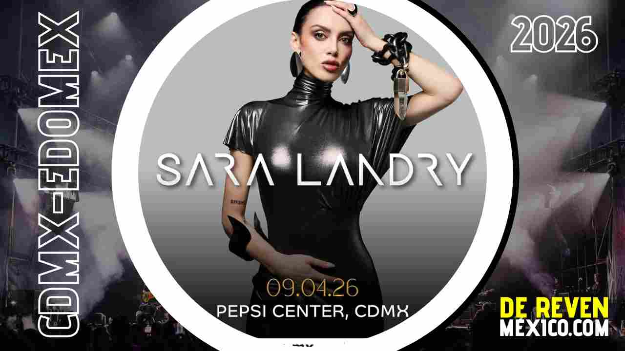 SARA LANDRY CDMX 2026 PEPSI CENTER