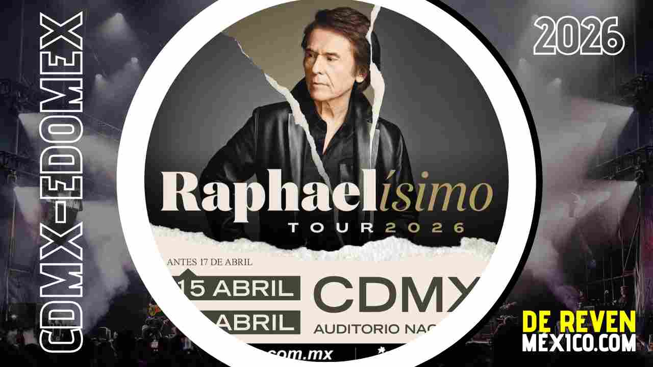 RAPHAEL CDMX 2026 AUDITORIO NACIONAL