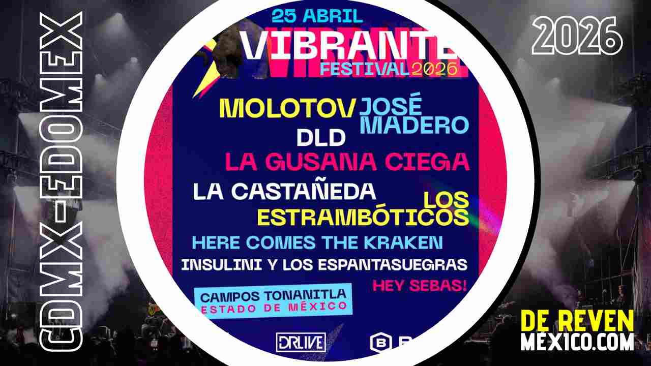 VIBRANTE FESTIVAL 2026 CAMPOS TONANITLA ESTADO DE MÉXICO