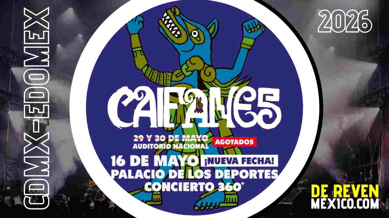 CAIFANES CDMX 2026 PALACIO DE LOS DEPORTES