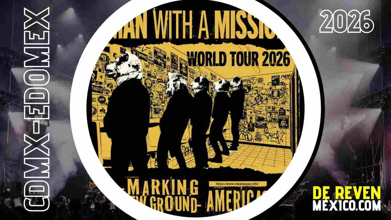 MAN WITH A MISSION CDMX 2026 FORO TEAMBRO