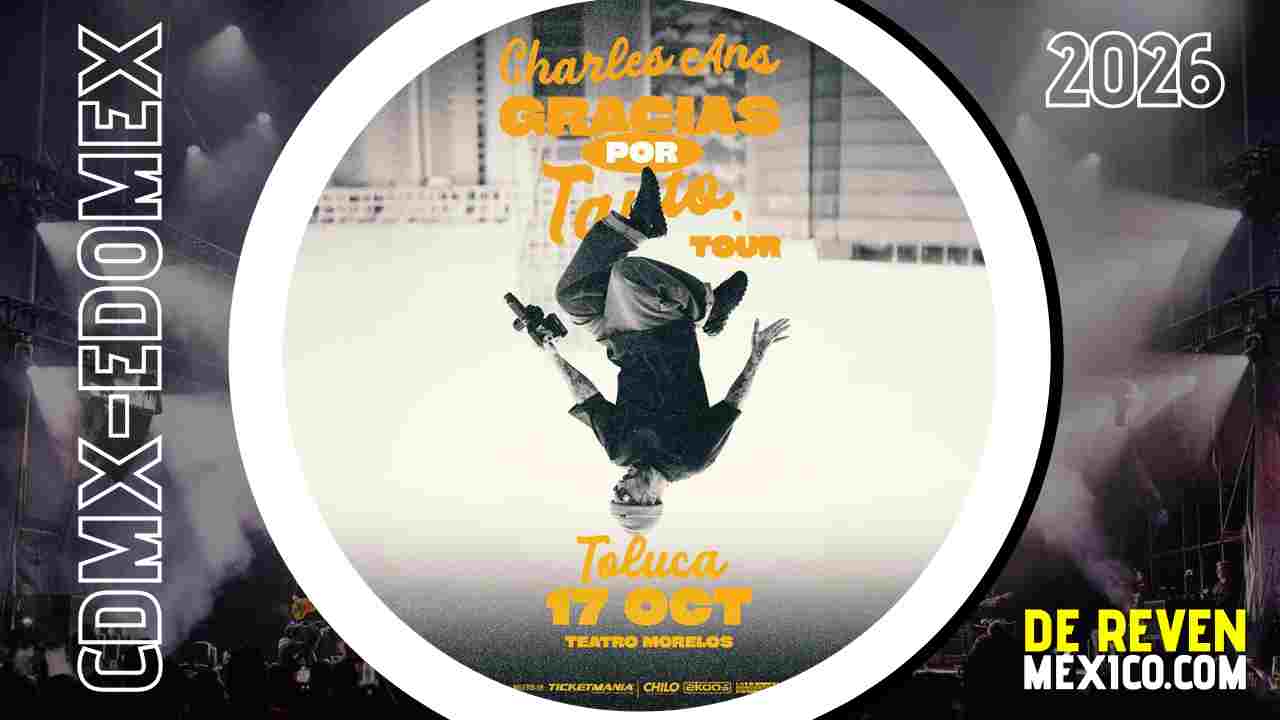 CHARLES ANS TOLUCA 2026 TEATRO MORELOS