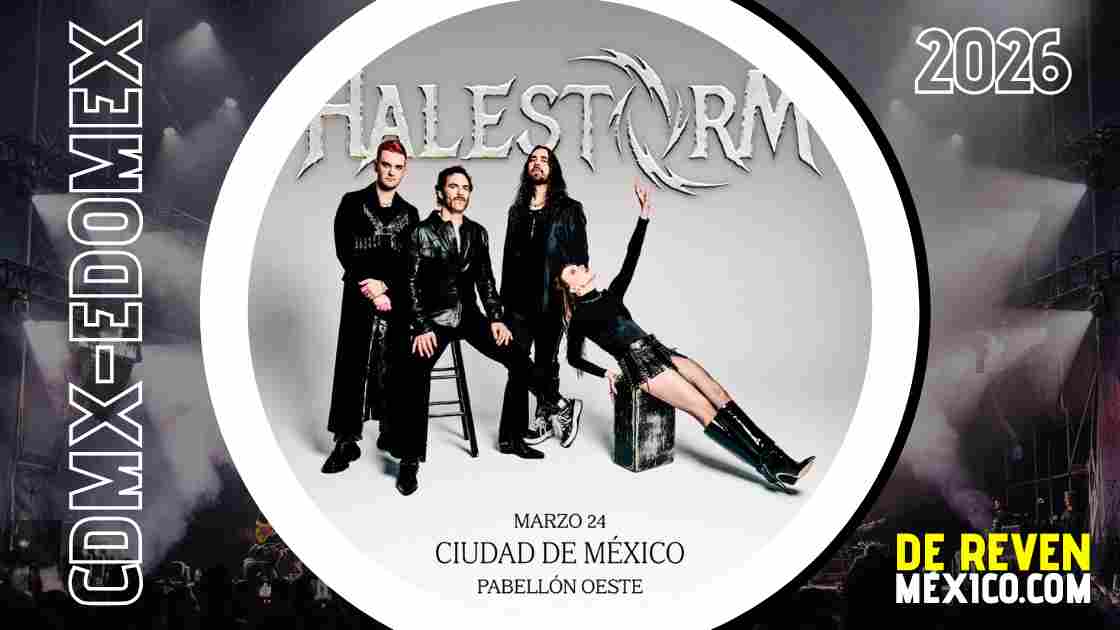 HALESTORM CDMX 2026 PABELLÓN OESTE
