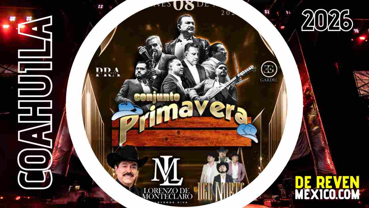 CONJUNTO PRIMAVERA SALTILLO 2026 AUDITORIO PARQUE LAS MARAVILLAS