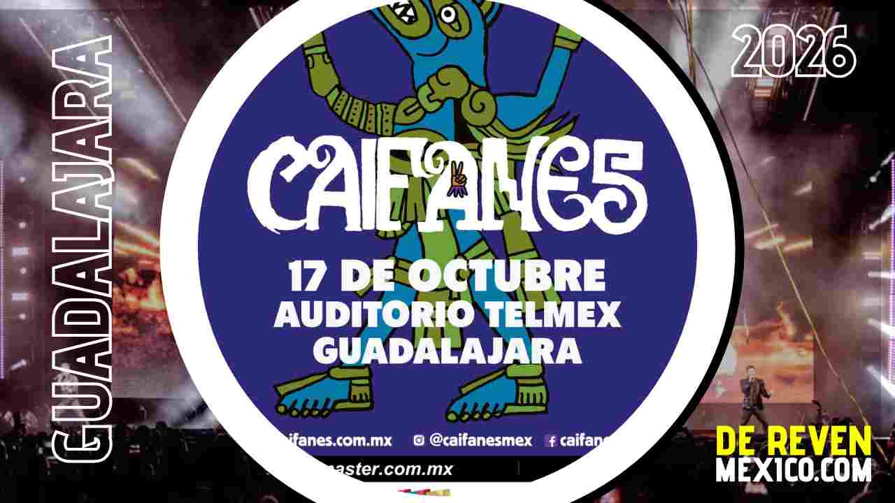 CAIFANES GUADALAJARA 2026 AUDITORIO TELMEX