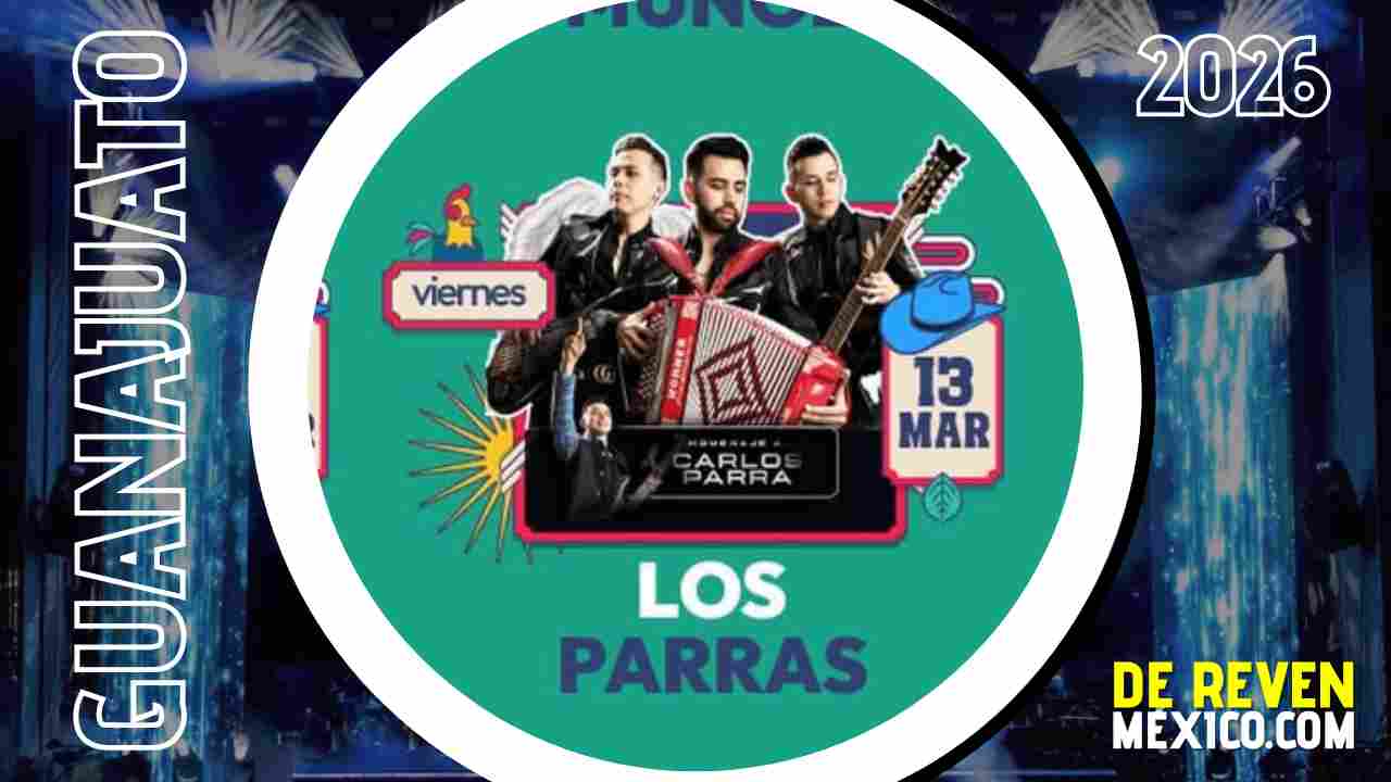 LOS PARRAS PALENQUE IRAPUATO 2026 FERIA DE LAS FRESAS