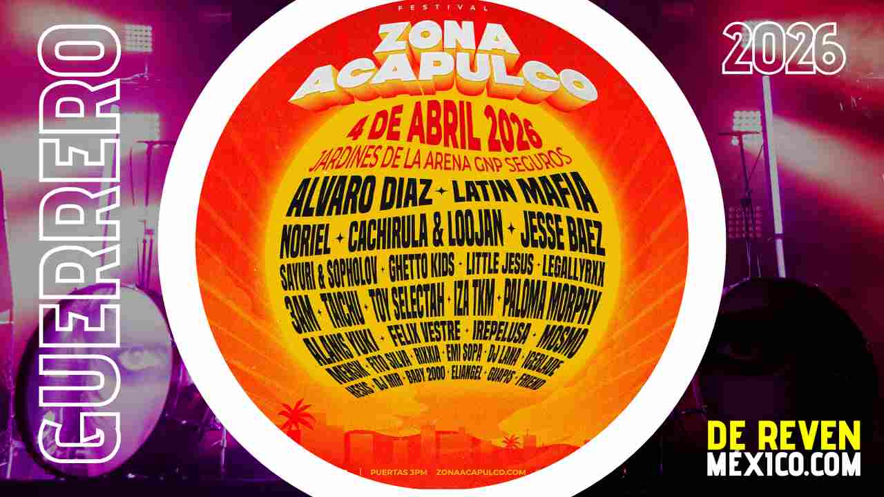 FESTIVAL ZONA ACAPULCO 2026 JARDÍNES ARENA GNP SEGUROS