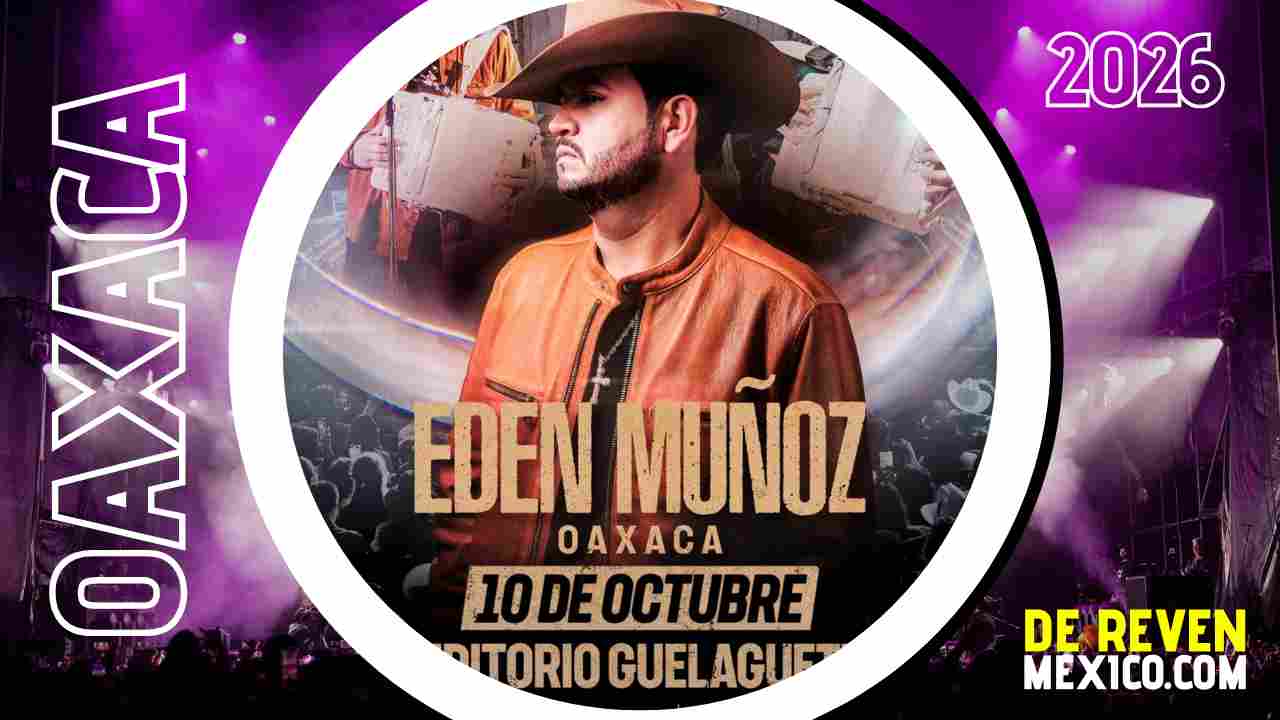 EDEN MUÑOZ OAXACA 2026 AUDITORIO GUELAGUETZA