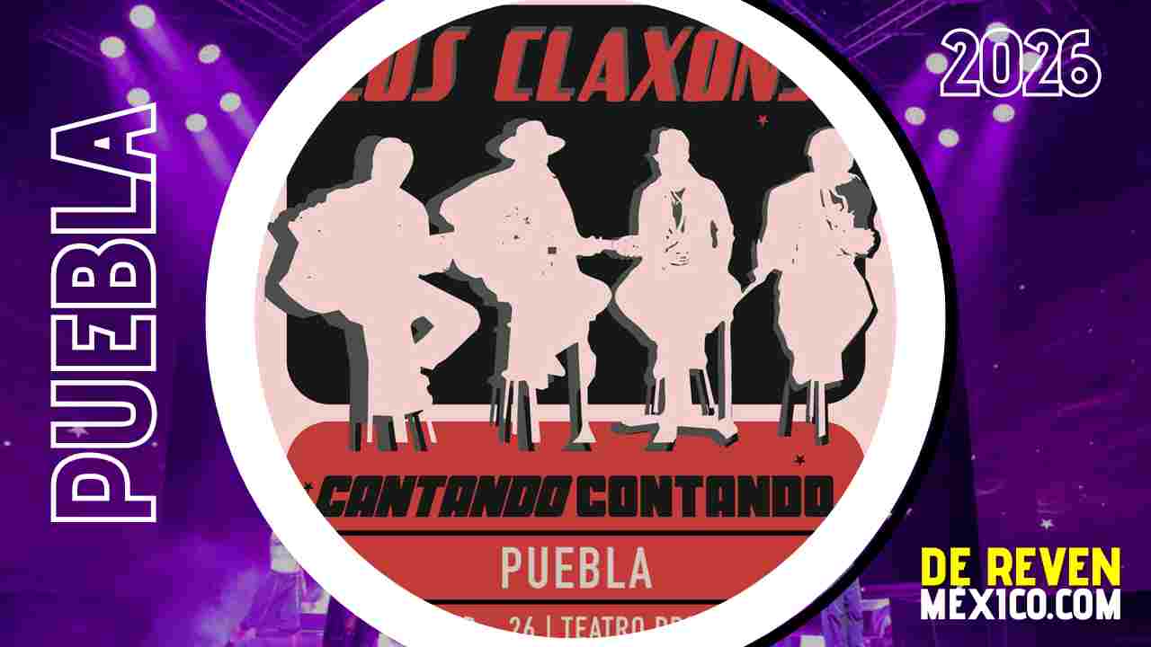 LOS CLAXONS PUEBLA 2026 TEATRO PRINCIPAL