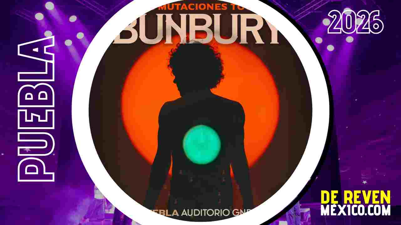 BUNBURY PUEBLA 2026 AUDITORIO GNP SEGUROS