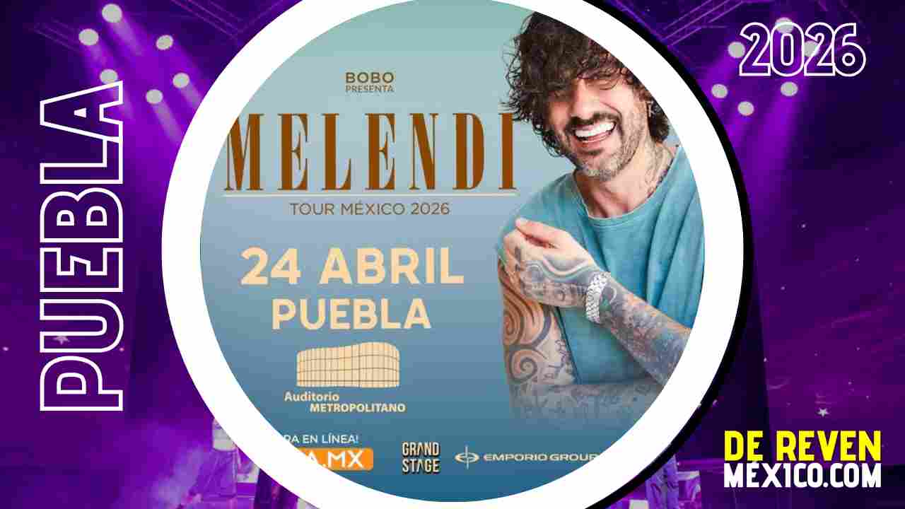 MELENDI PUEBLA 2026 AUDITORIO METROPOLITANO