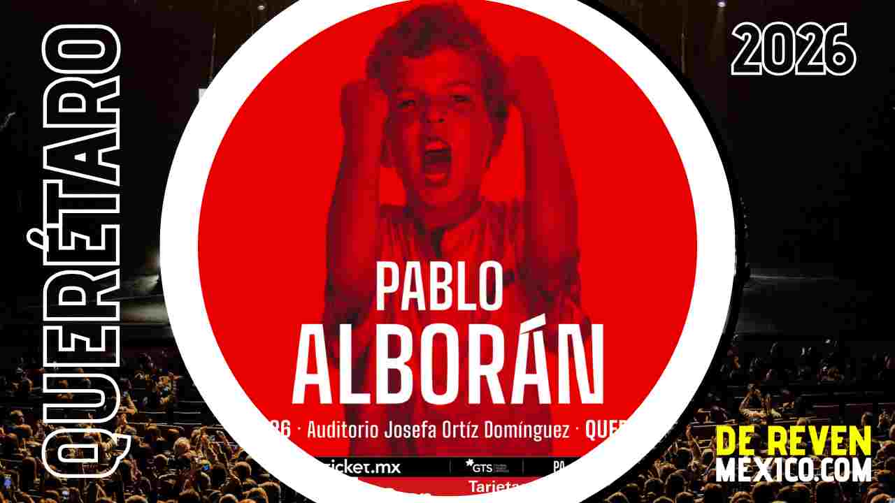 PABLO ALBORÁN QUERÉTARO 2026 AUDITORIO JOSEFA ORTÍZ