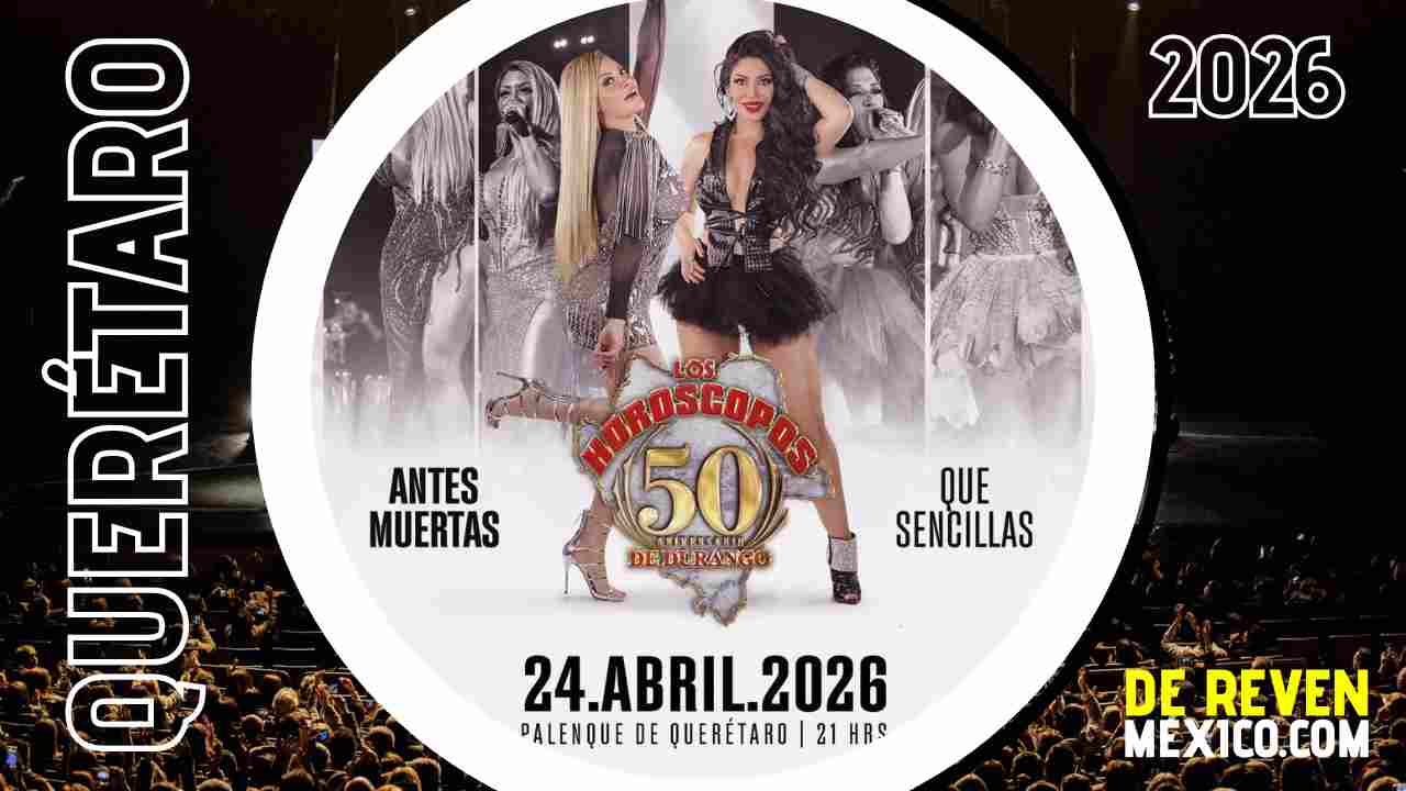 LOS HORÓSCOPOS DE DURANGO QUERÉTARO 2026 PALENQUE