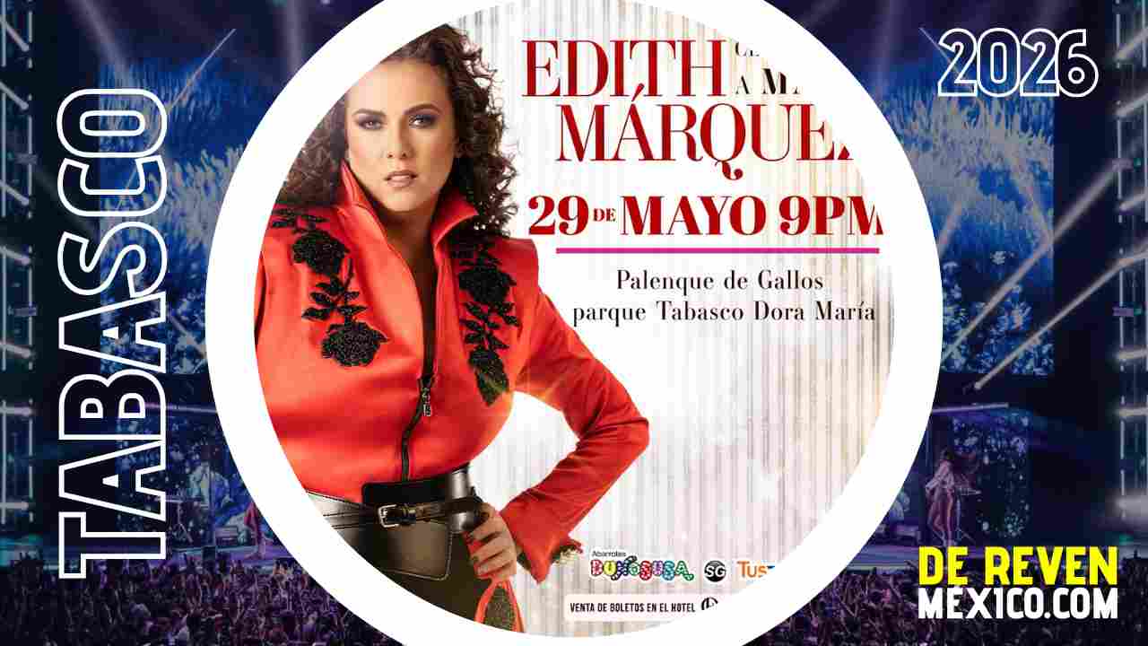 EDITH MÁRQUEZ VILLAHERMOSA 2026 PALENQUE TABASCO