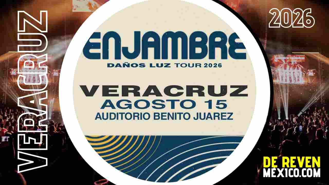 ENJAMBRE VERACRUZ 2026 AUDITORIO BENITO JUÁREZ