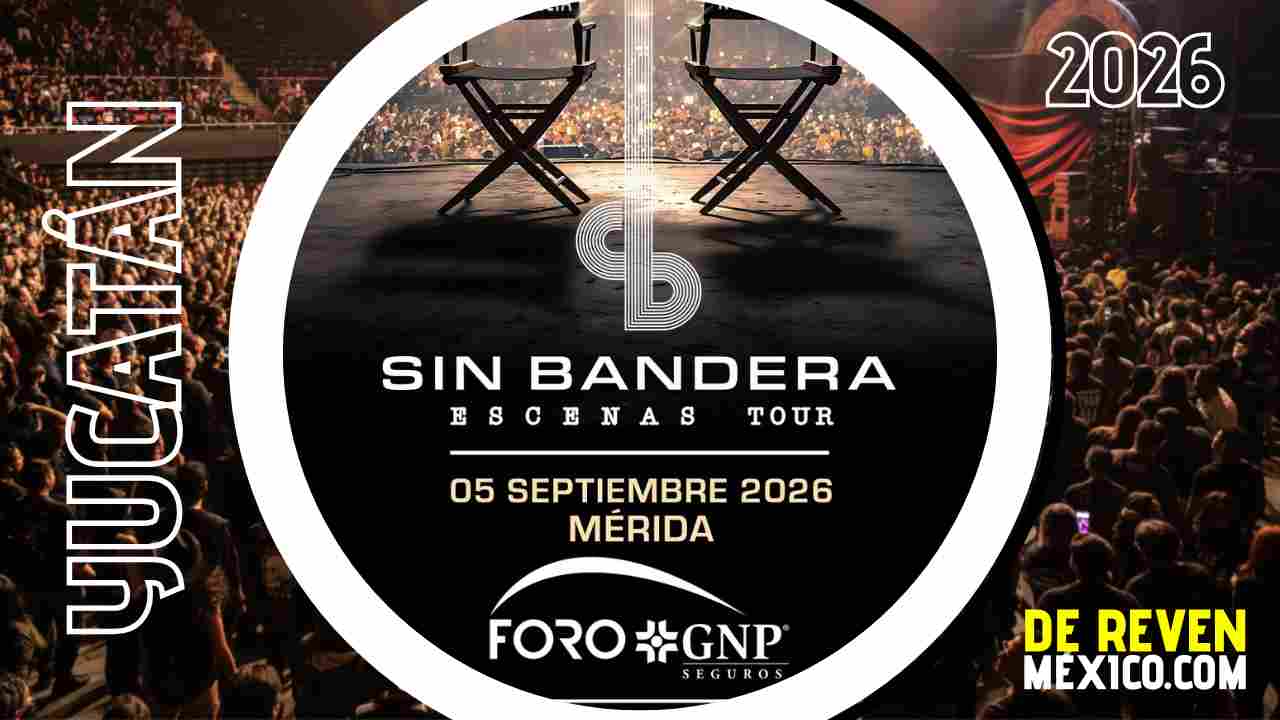 SIN BANDERA MÉRIDA 2026 FORO GNP SEGUROS