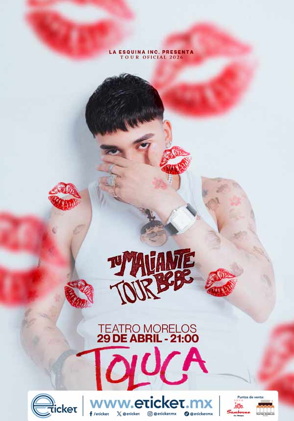 EL MALILLA TOLUCA 2026 TEATRO MORELOS
