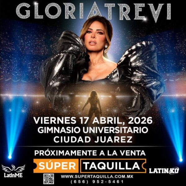 GLORIA TREVI CIUDAD JUÁREZ 2026 GIMNASIO UNIVERSITARIO