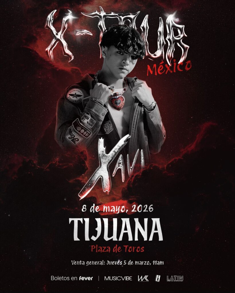 XAVI TIJUANA 2026 PLAZA DE TOROS MONUMENTAL