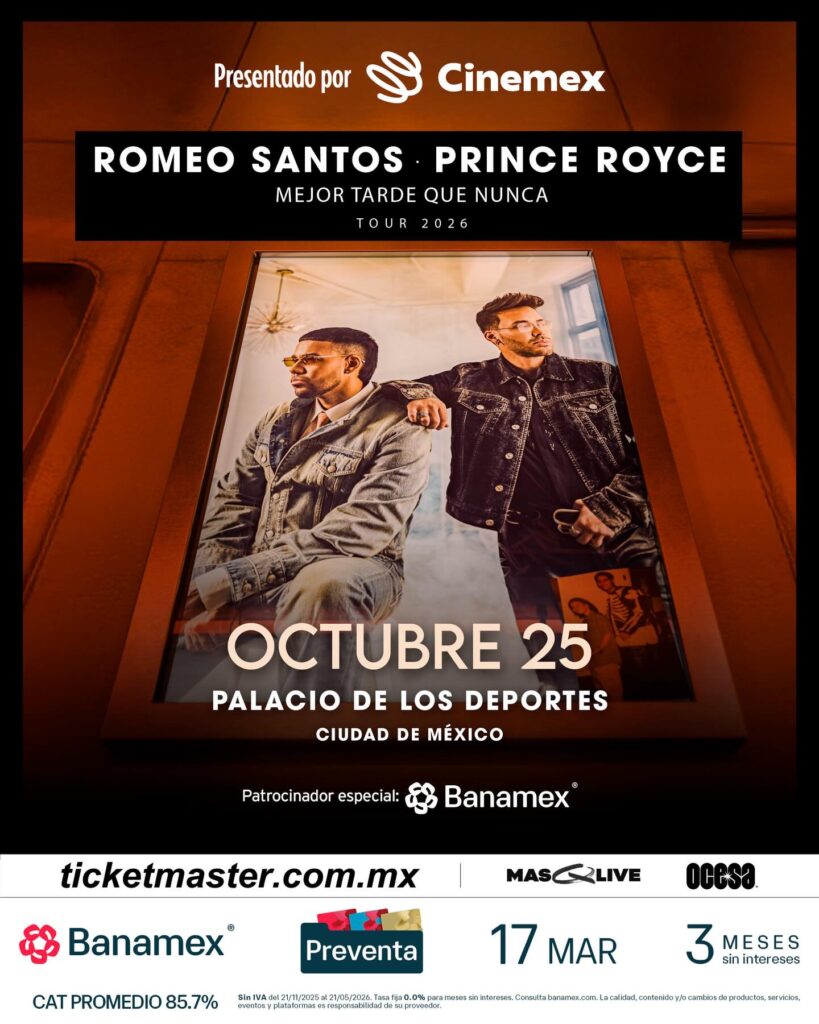 ROMEO SANTOS Y PRINCE ROYCE CDMX 2026 PALACIO DE LOS DEPORTES