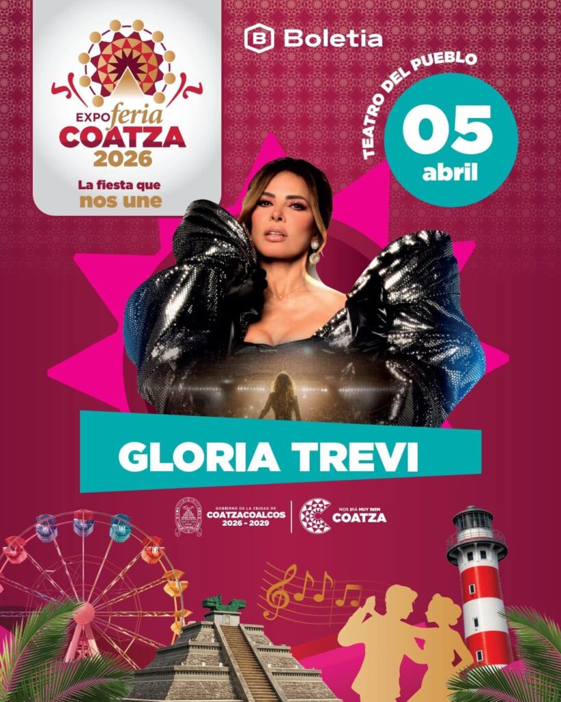 GLORIA TREVI EXPO FERIA COATZA 2026 VERACRUZ