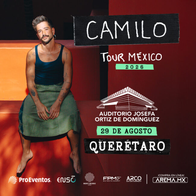 CAMILO QUERÉTARO 2026 AUDITORIO JOSEFA ORTÍZ