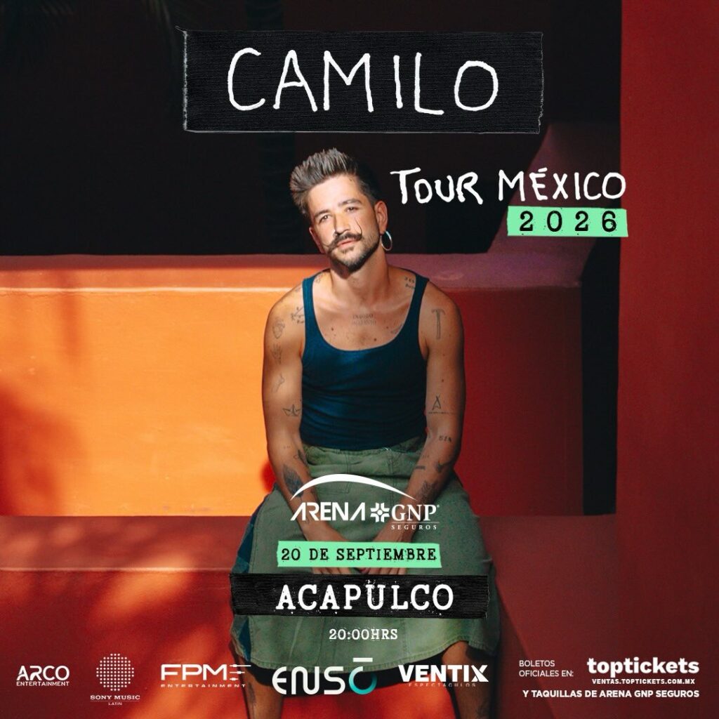 CAMILO ACAPULCO 2026 ARENA GNP SEGUROS