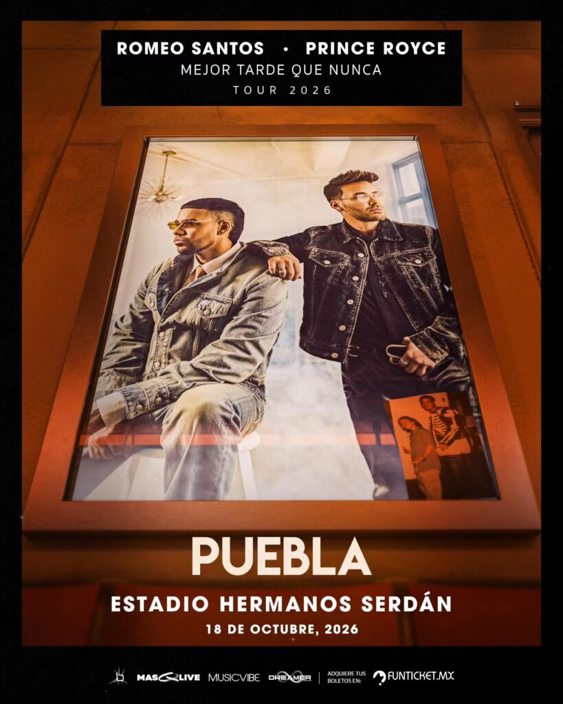 ROMEO SANTOS Y PRINCE ROYCE PUEBLA 2026 ESTADIO HERMANOS SERDÁN