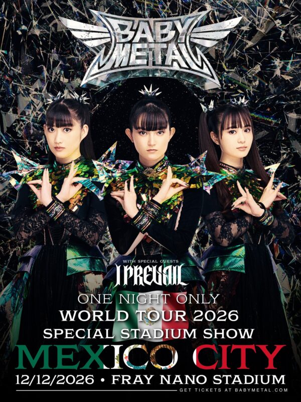 BABY METAL CDMX 2026 ESTADIO FRAY NANO