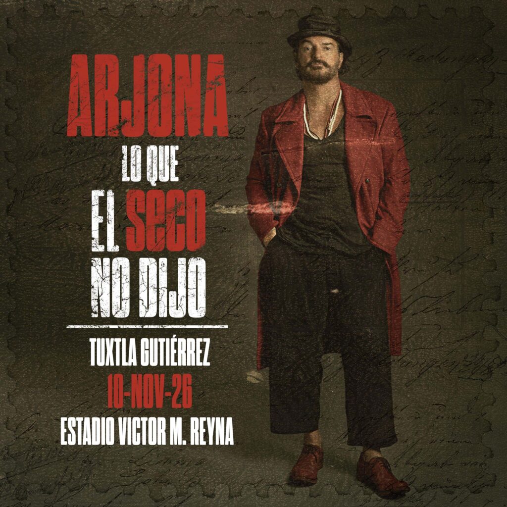ARJONA TUXTLA GUTIÉRREZ 2026 ESTADIO VÍCTOR MANUEL REYNA