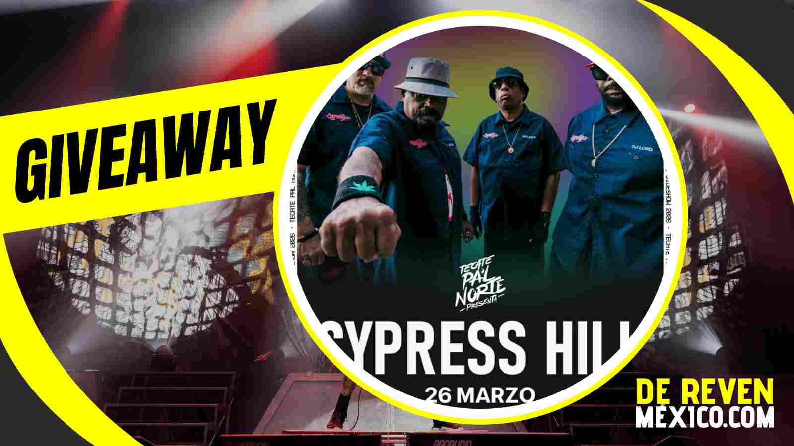 CYPRESS HILL GIVEAWAY 2026 ESCENARIO GNP SEGUROS