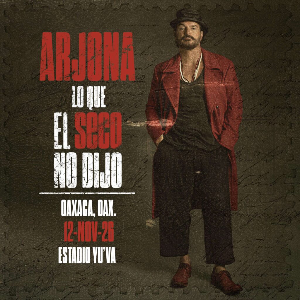 ARJONA OAXACA 2026 ESTADIO YU´VA
